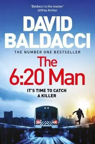 Detektívky, trilery, horory The 6:20 Man - David Baldacci
