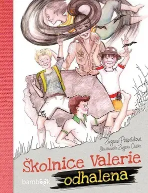 Dobrodružstvo, napätie, western Školnice Valerie odhalena - Zuzana Osako,Zuzana Pospíšilová