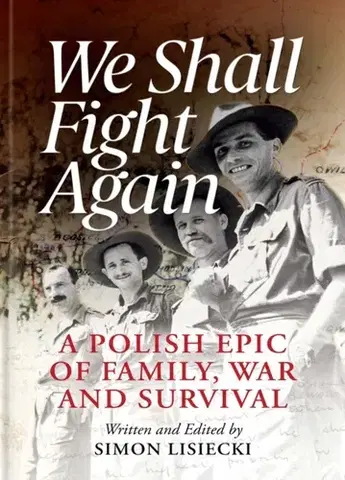 Biografie - Životopisy We Shall Fight Again - Simon Lisiecki