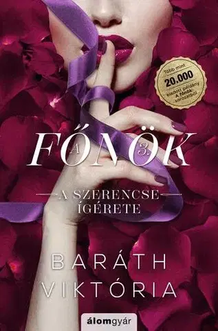 Erotická beletria A szerencse ígérete - Viktória Baráth