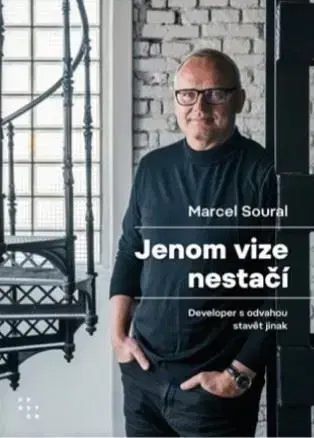 Osobnosti Jenom vize nestačí - Vladimír Kroc,Marcel Soural