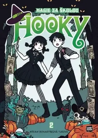 Manga Hooky - Magie za školou 2 - Míriam Bonastreová Turová,Hana Vrábelová