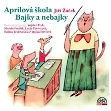 Rozprávky SUPRAPHON a.s. Aprílová škola