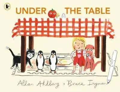 Rozprávky Under the Table - Allan Ahlberg