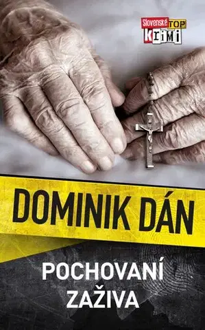 Detektívky, trilery, horory Pochovaní zaživa - Dominik Dán