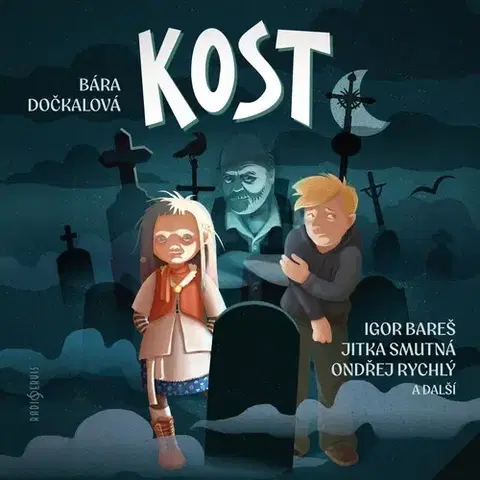 Pre deti a mládež - ostatné Radioservis Kost