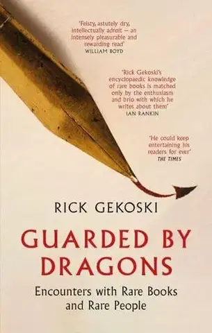 Beletria - ostatné Guarded by Dragons - Rick Gekoski