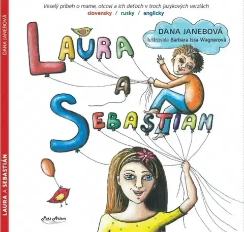 V cudzom jazyku Laura a Sebastián - Dana Janebová