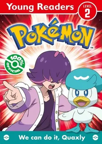 Príprava do školy, pracovné zošity Pokemon Young Readers Level 2: We Can Do it, Quaxly! - Pokémon