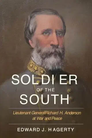 História Soldier of the South - Edward J. Hagerty