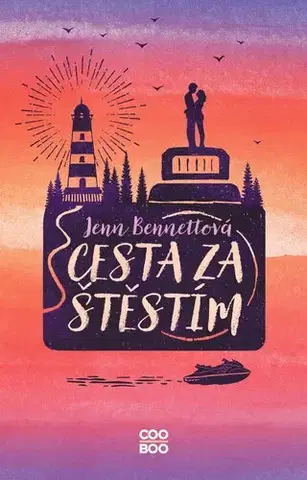 Young adults Cesta za štěstím - Jenn Bennett,Hana Netušilová,Kristýna Vítková