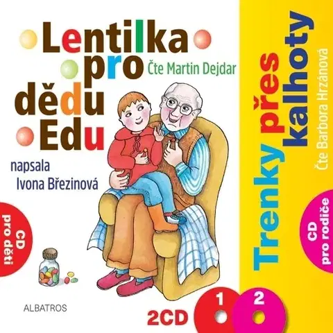 Pre deti a mládež Albatros Lentilka pro dědu Edu a Trenky přes kalhoty
