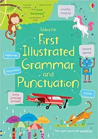 Jazykové učebnice - ostatné First Illustrated Grammar and Punctuation - Jane Bingham,Jordan Wray