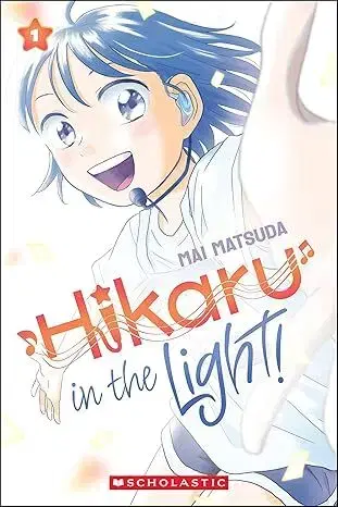 Manga Hikaru in the Light! (Volume 1) - Mai Matsuda