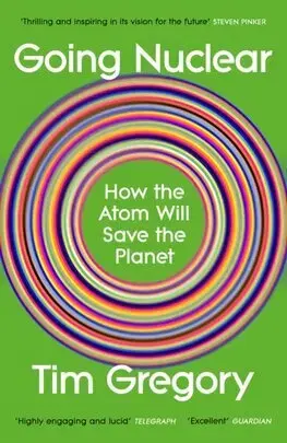 Ekológia, meteorológia, klimatológia Going Nuclear - Tim Gregory