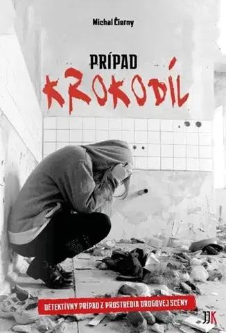 Detektívky, trilery, horory Prípad Krokodíl - Michal Čierny