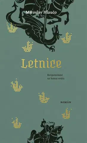 Česká beletria Letnice - Miroslav Hlaučo