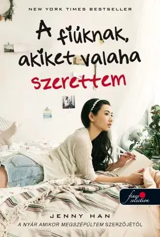 Dobrodružstvo, napätie, western A fiúknak, akiket valaha szerettem - Jenny Han