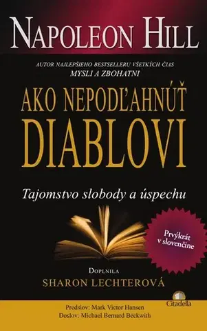Rozvoj osobnosti Ako nepodľahnúť diablovi - Napoleon Hill