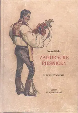 Hudba - noty, spevníky, príručky Záhorácké pjesňičky - Janko Blaho