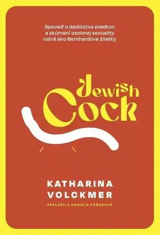 Poézia - antológie Jewish Cock - Katharina Volckmer
