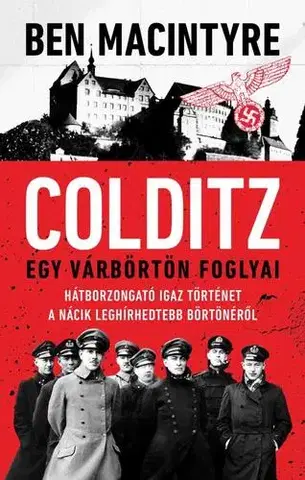 Druhá svetová vojna Colditz - Ben Macintyre