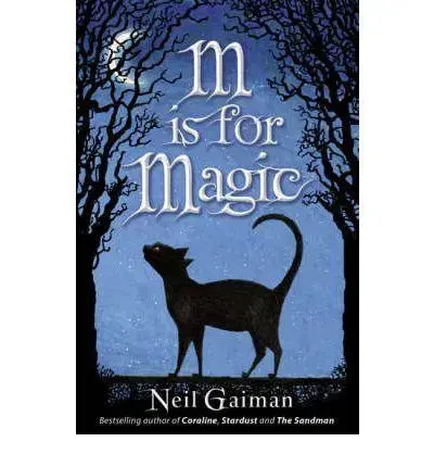 Cudzojazyčná literatúra M is for Magic - Neil Gaiman