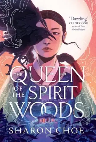 Fantasy, upíri Queen of the Spirit Woods - Sharon Choe