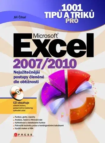Počítačová literatúra - ostatné 1001 tipů a triků pro Microsoft Excel 2007/2010 - Jiří Čihař