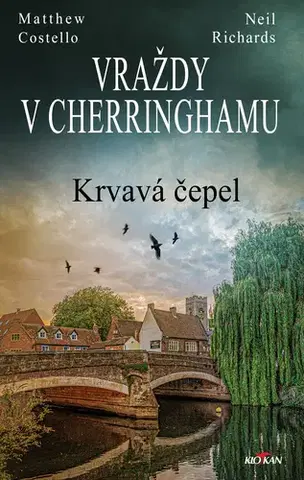 Detektívky, trilery, horory Vraždy v Cherringhamu - Krvavá čepel - Matthew Costello,Neil Richards