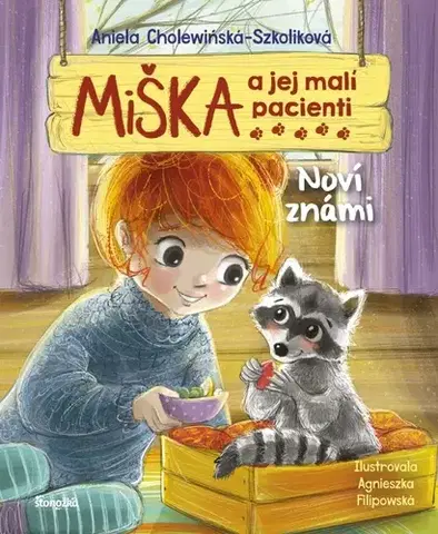Rozprávky Miška a jej malí pacienti 18: Noví známi - Aniela Cholewinska - Szkolik,Agnieszka Filipowská,Silvia Kaščáková