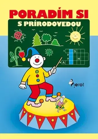 Učebnice pre ZŠ - ostatné Poradím si s prírodovedou v 1. triede - Iva Nováková