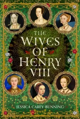 História The Wives of Henry VIII - Jessica Carey-Bunning