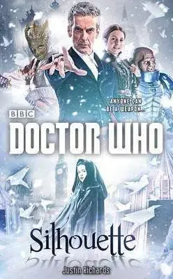 Cudzojazyčná literatúra Doctor Who: Silhouette - Justin Richards