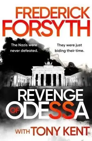 Detektívky, trilery, horory Revenge of Odessa - Frederick Forsyth,Tony Kent