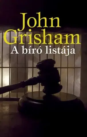 Detektívky, trilery, horory A bíró listája - John Grisham