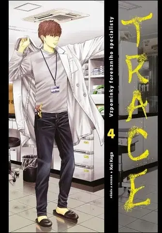 Komiksy Trace: Vzpomínky forenzního specialisty 4 - Kei Koga