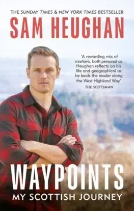 Psychológia, etika Waypoints - Sam Heughan
