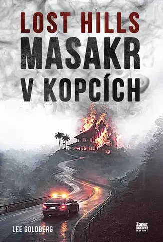 Detektívky, trilery, horory Lost Hills - Lee Goldberg