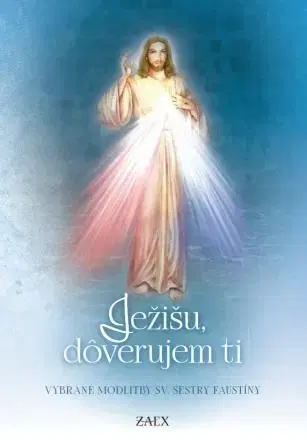 Kresťanstvo Ježišu, dôverujem ti, 6. vydanie