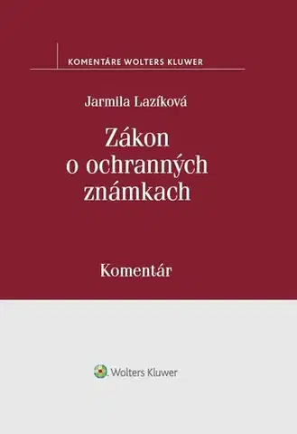 Obchodné právo Zákon o ochranných známkach - Jarmila Lazíková