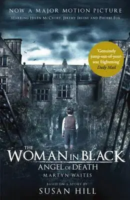 Cudzojazyčná literatúra The Woman in Black: Angel of Death - Martyn Waites