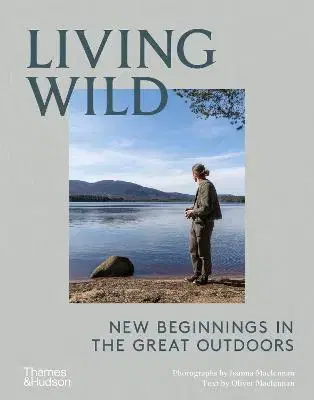 Zdravie, životný štýl - ostatné Living Wild - Oliver Maclennan,Joanna Maclennan