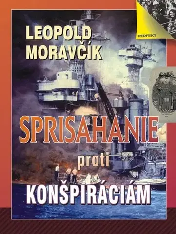 História Sprisahanie proti konšpiráciám - Leopold Moravčík