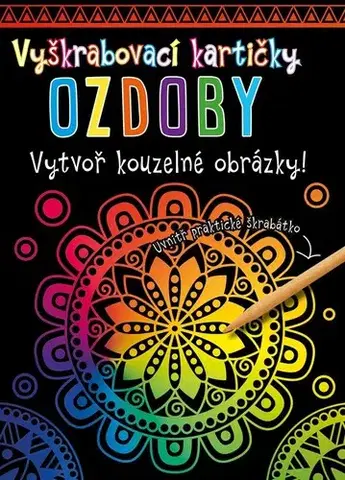 Pre deti a mládež - ostatné Vyškrabovací kartičky: OZDOBY