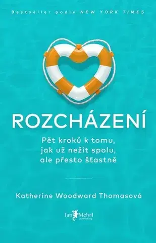 Psychológia, etika Rozcházení - Katherine Thomas Woodward