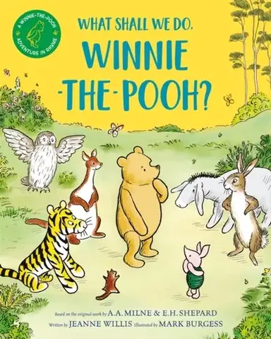 Leporelá, krabičky, puzzle knihy What Shall We Do, Winnie-the-Pooh? - Jeanne Willis