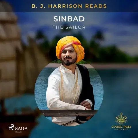 Beletria - ostatné Saga Egmont B. J. Harrison Reads Sinbad the Sailor (EN)