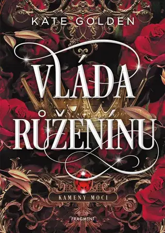 Young adults Vláda Růženínu - Kate Golden