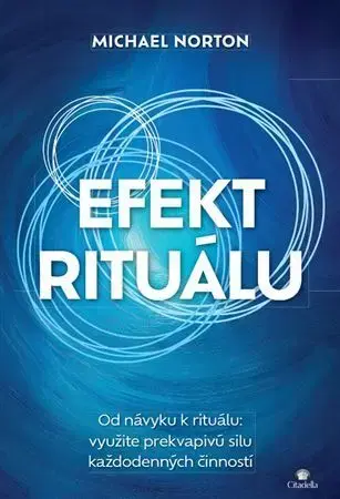 Rozvoj osobnosti Efekt rituálu - Michael Norton